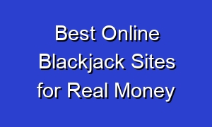Best Online Blackjack Sites for Real Money