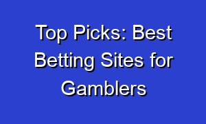 Top Picks: Best Betting Sites for Gamblers