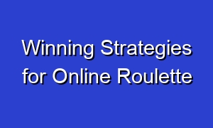 Winning Strategies for Online Roulette