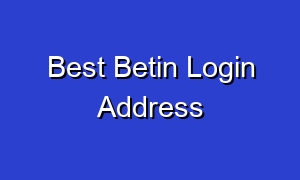 Best Betin Login Address