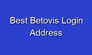 Best Betovis Login Address