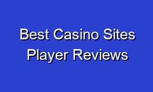 Best Casino Sites Player Reviews