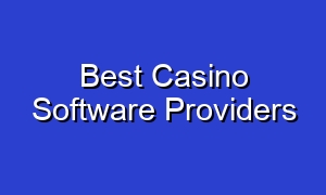 Best Casino Software Providers