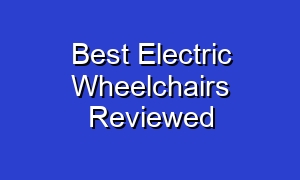 Best Electric Wheelchairs Reviewed