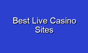 Best Live Casino Sites