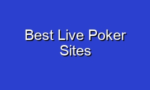 Best Live Poker Sites