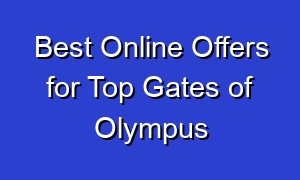 Best Online Offers for Top Gates of Olympus