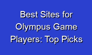 Best Sites for Olympus Game Players: Top Picks