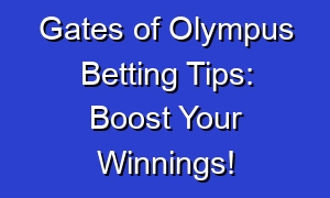 Gates of Olympus Betting Tips: Boost Your Winnings!