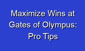 Maximize Wins at Gates of Olympus: Pro Tips