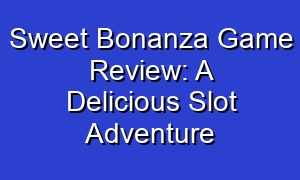 Sweet Bonanza Game Review: A Delicious Slot Adventure