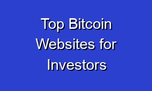 Top Bitcoin Websites for Investors