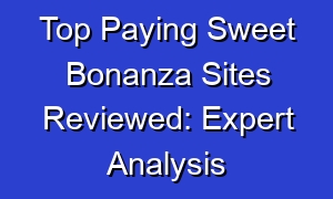 Top Paying Sweet Bonanza Sites Reviewed: Expert Analysis