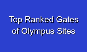 Top Ranked Gates of Olympus Sites