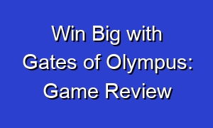 Win Big with Gates of Olympus: Game Review