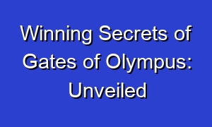 Winning Secrets of Gates of Olympus: Unveiled